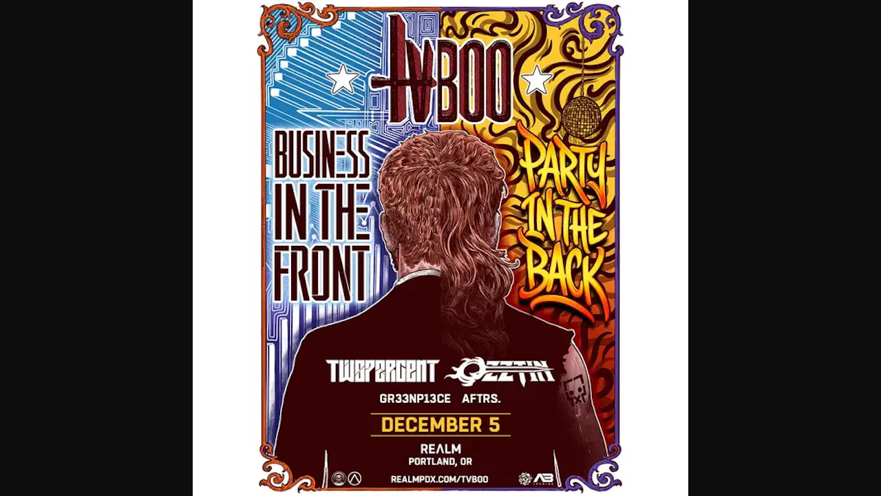 TVBOO: Business in the Front, Party in the Back Tour