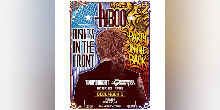TVBOO: Business in the Front, Party in the Back Tour