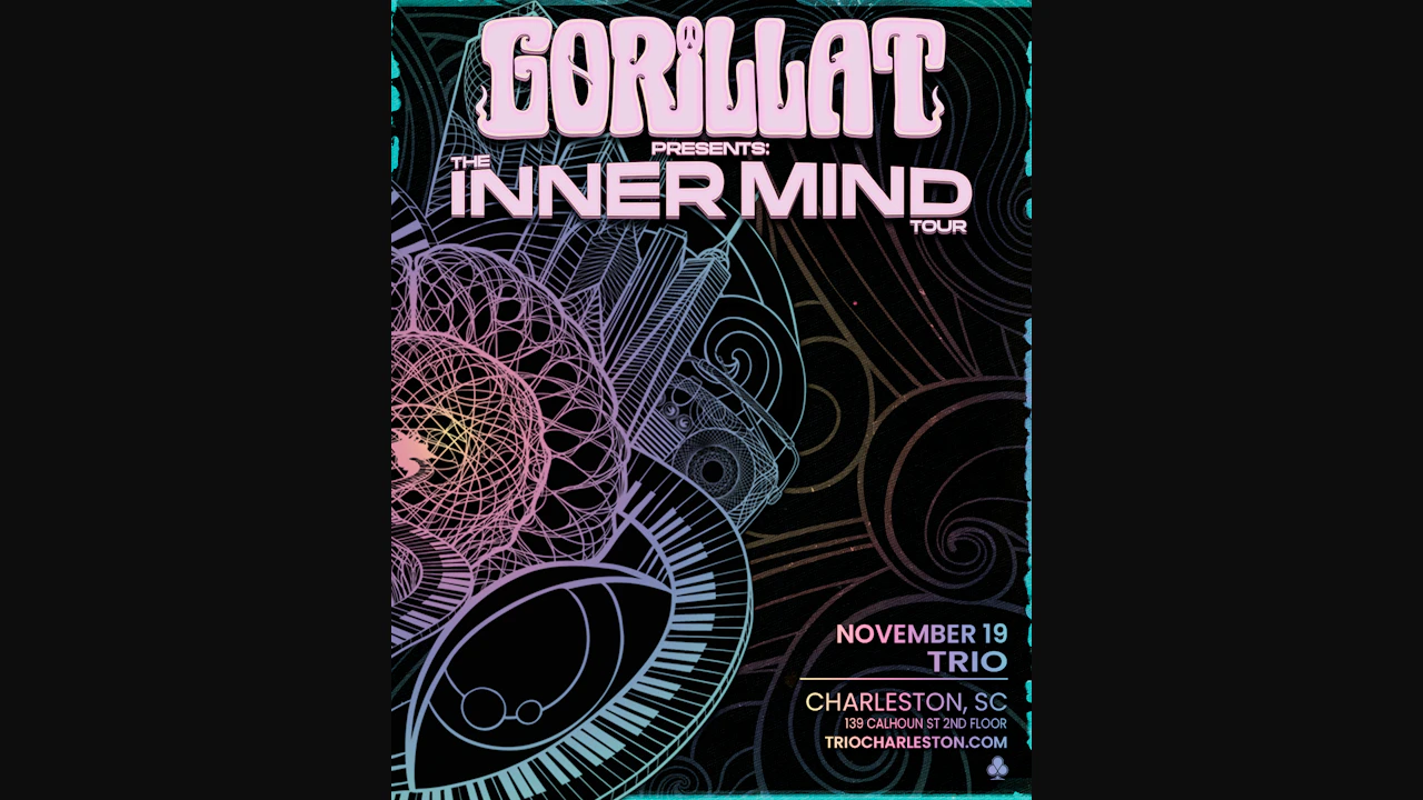 Gorillat Presents: Inner Mind Tour