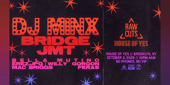RAW CUTS x House of Yes: DJ Minx