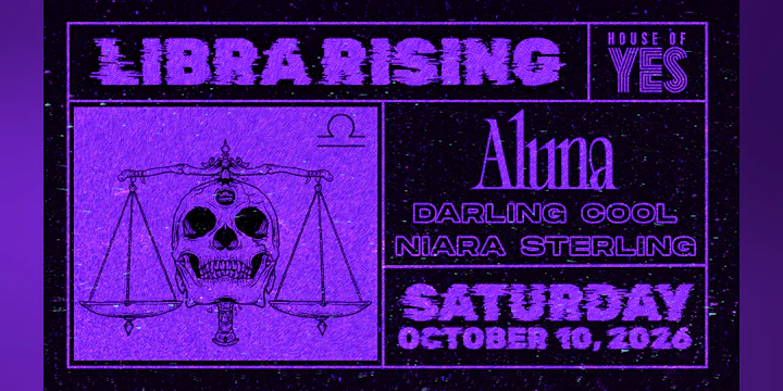 LIBRA RISING: Aluna, Darling Cool, Niara Sterling