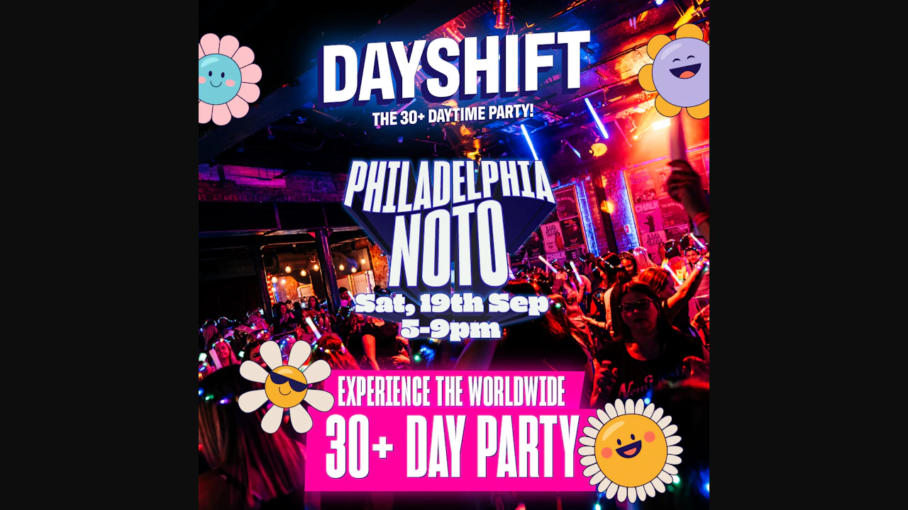 Dayshift: The 30+ Daytime Party!