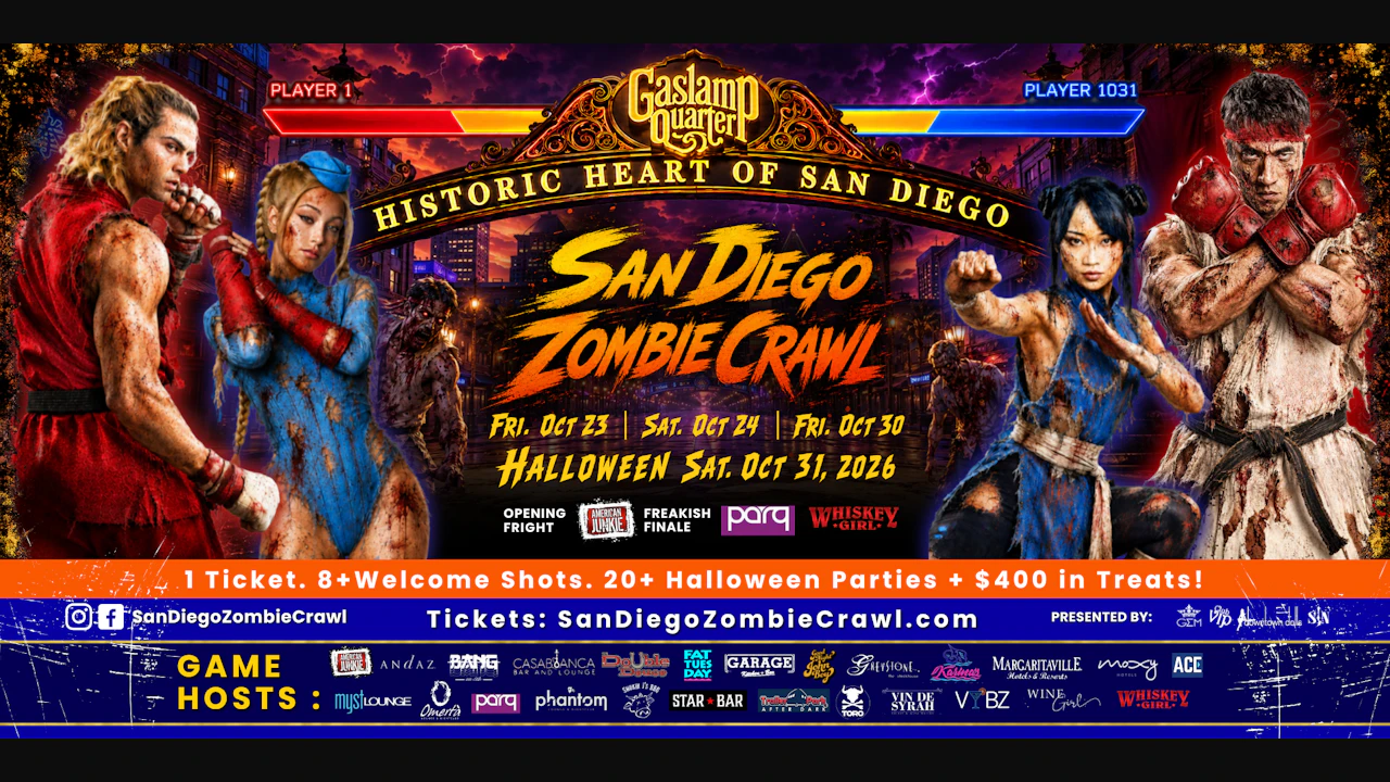 2026 San Diego Zombie Crawl | 2 Halloween Weekends: Oct 23, 24, 30 + 31!