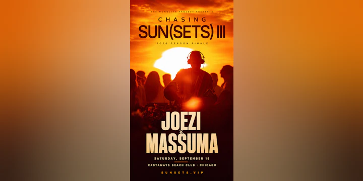 Chasing Sun(sets) Iii — Joezi x Massuma