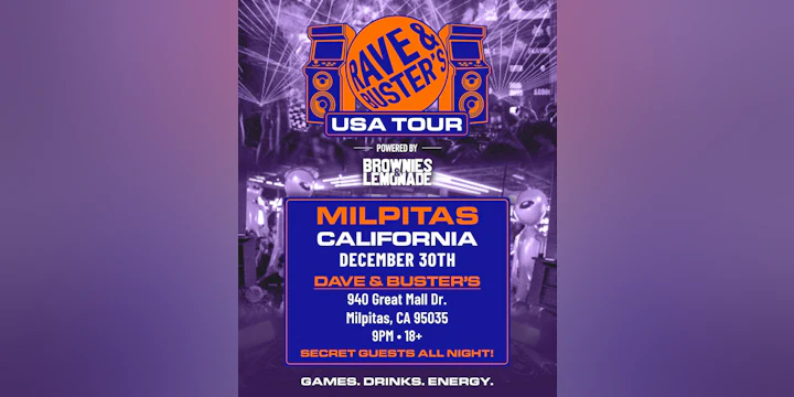 B&L Presents Rave & Buster's Milpitas