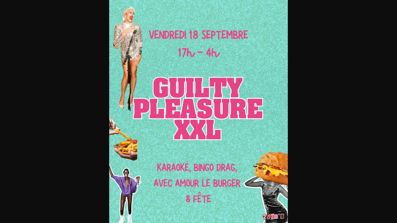GUILTY PLEASURE XXL : Fête 90-2000, Bingo Drag & Karaoké !