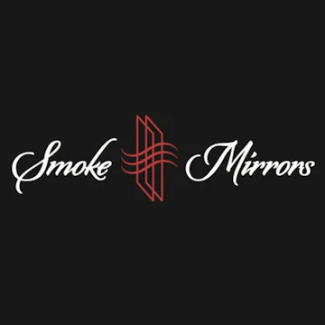 Smoke & Mirrors