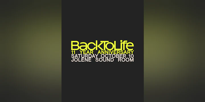 BackToLife, 11 Year Anniversary
