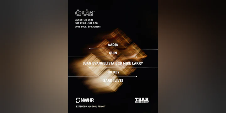 Arder: AADJA / Quin / Juan Evangelista b2b Mike Larry / Sard (Live) / DJ Hockey