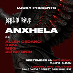 Berlin Rave (Sydney) Ft ANXHELA (Italy)