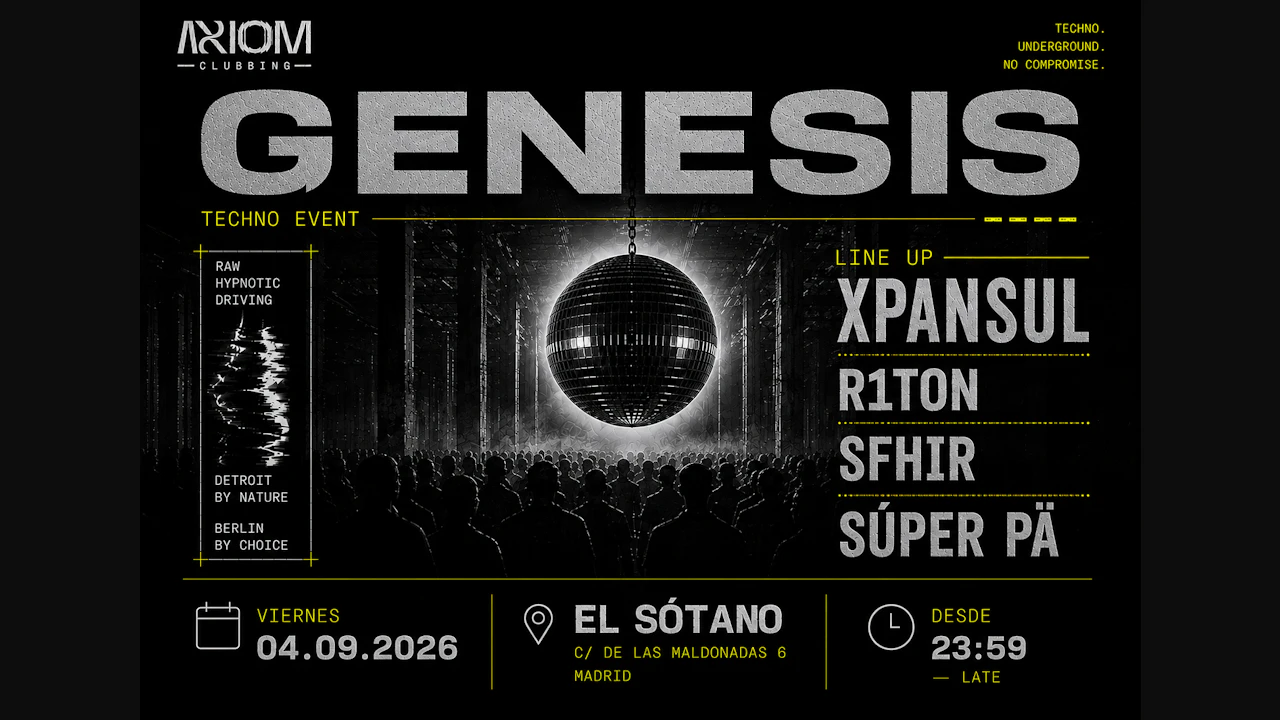 AXIOM CLUBBING: Xpansul, R1TON, Súper Pä, Sfhir
