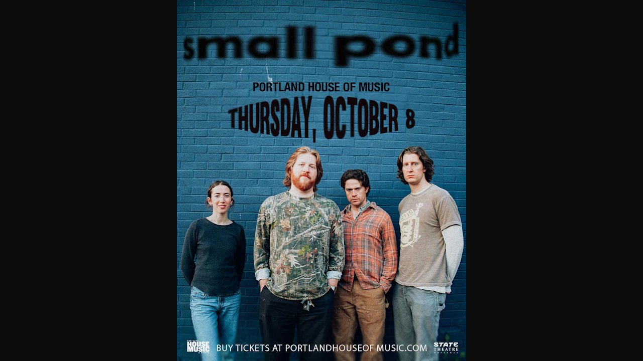 State Theatre Presents: Small Pond w / Emily Irving & Gaud