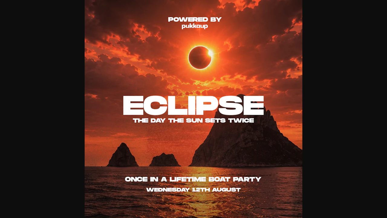 Pukka Up presents ECLIPSE: The Day the Sun Sets Twice