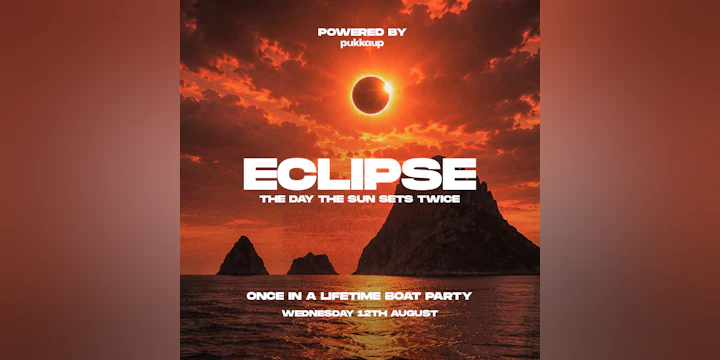 Pukka Up presents ECLIPSE: The Day the Sun Sets Twice