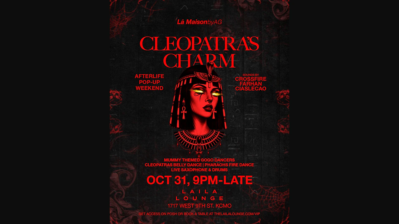 La Maison Presents: Cleopatra's Charm (Afterlife Halloween Weekend Grand Finale)