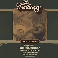 The Fretliners W/ Cold Front
