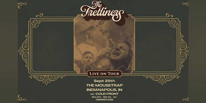 The Fretliners w/ Cold Front
