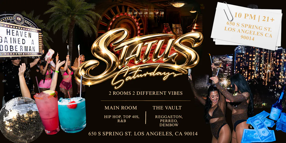 Status Saturdays DTLA | Hip Hop & Reggaeton | Free Before 10:30 | 21+