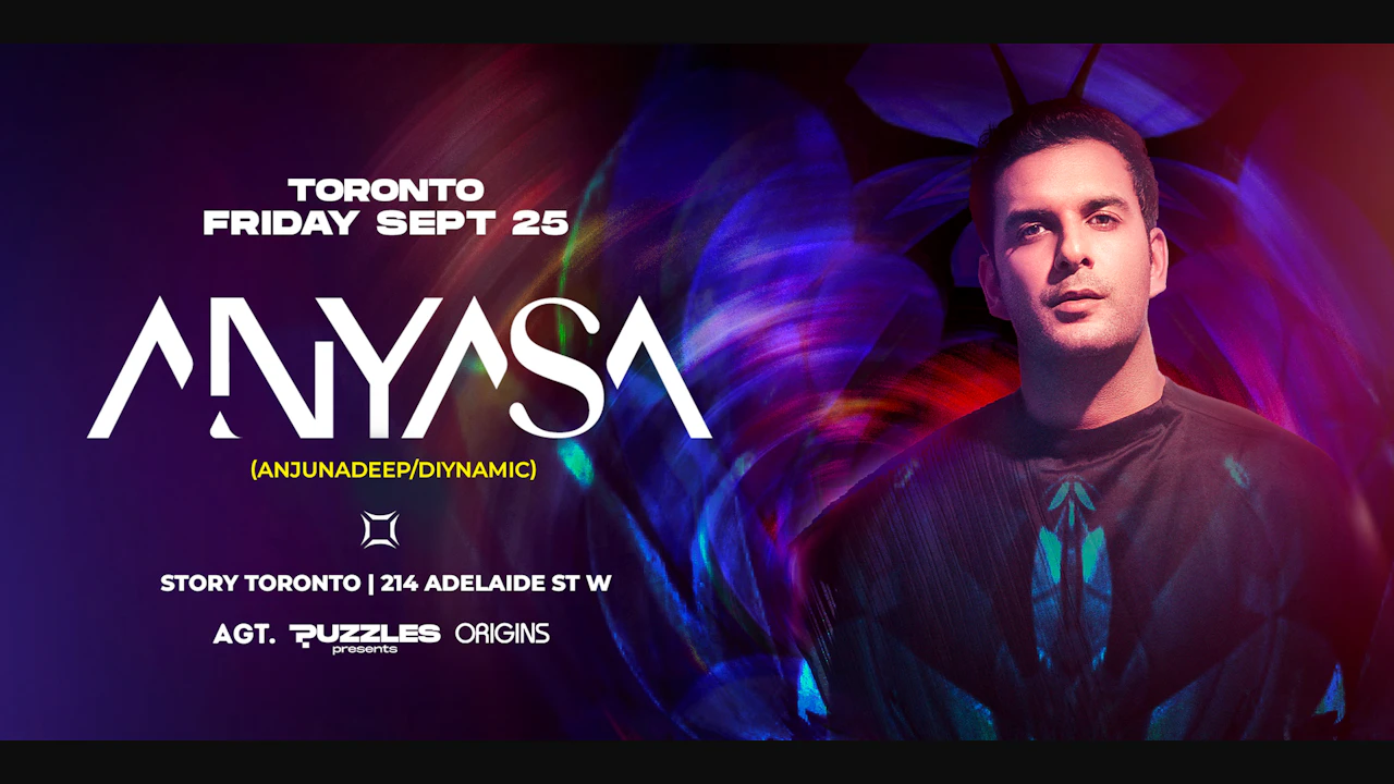 Anyasa (Anjunadeep / Diynamic): Toronto