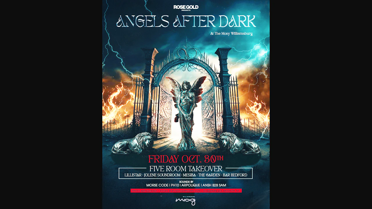 ANGELS AFTER DARK at the Moxy Williamsburg
