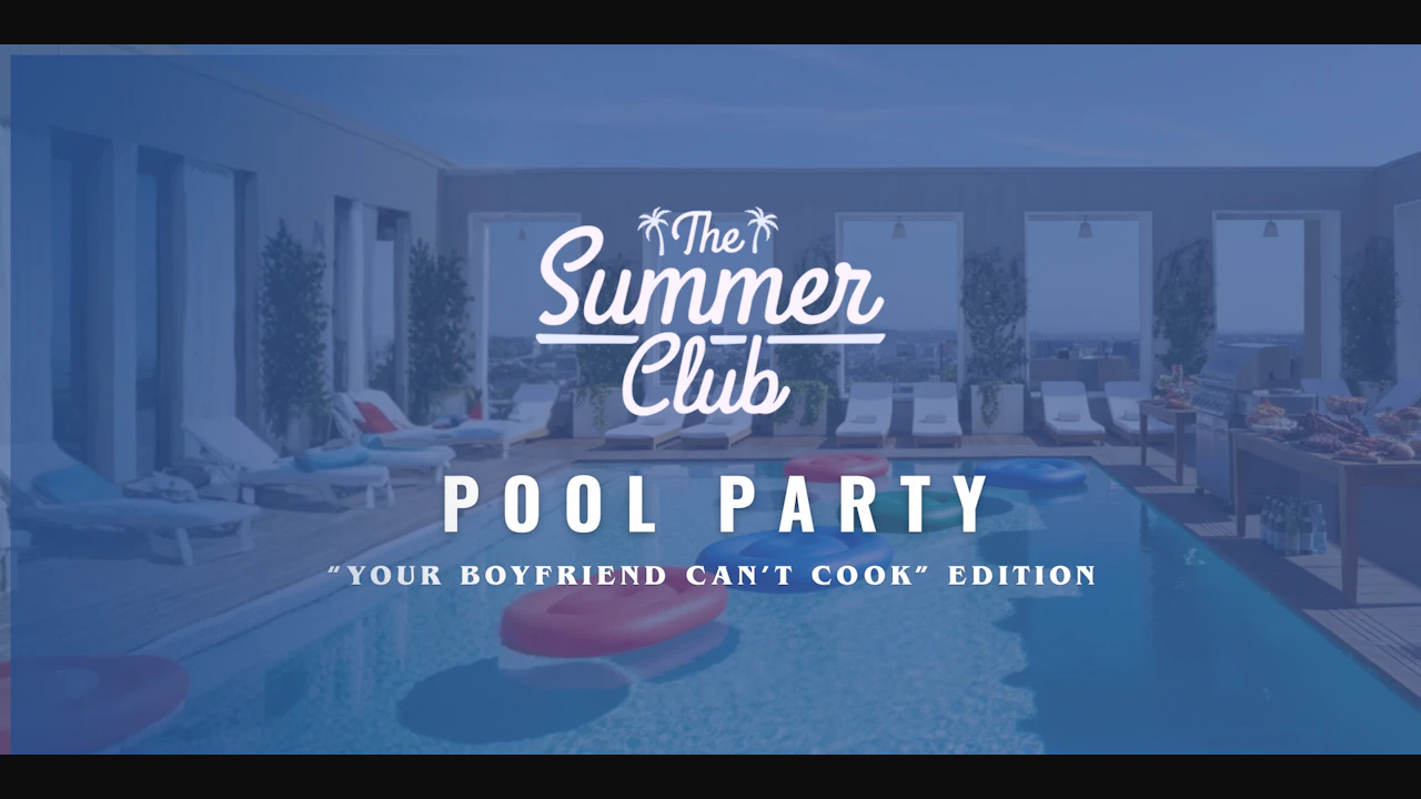 Summer Club LA x Your Boyfriend Can't Cook | Sunday Rooftop Day Party