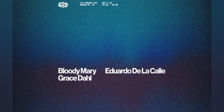 Eduardo de la Calle, Bloody Mary, Grace Dahl