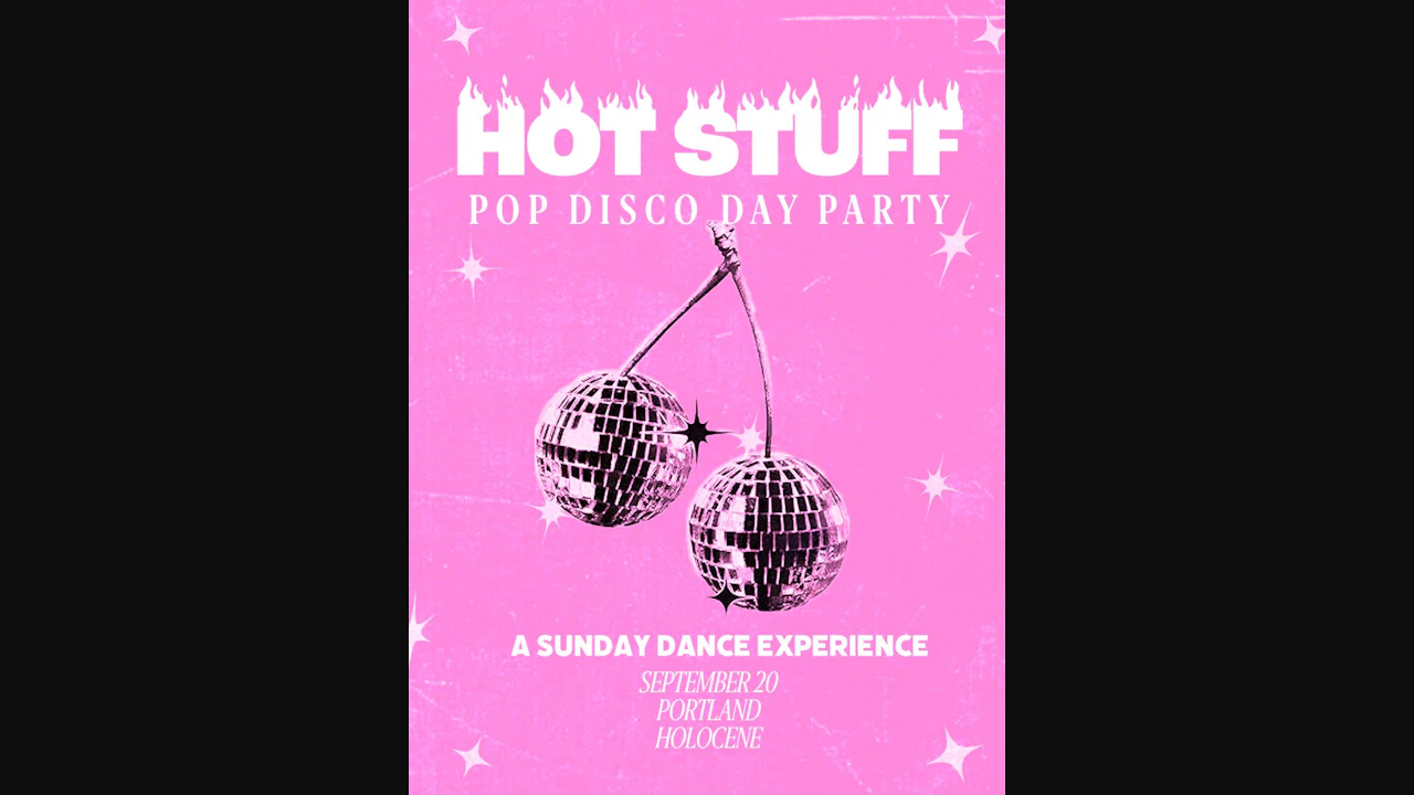 HOT STUFF (Pop + Disco Day Party)