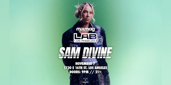 Mixmag LAB: Los Angeles ft. Sam Divine