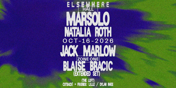 Marsolo, JACK MARLOW, Natalia Roth, Blaise Bracic, cutback! + friends