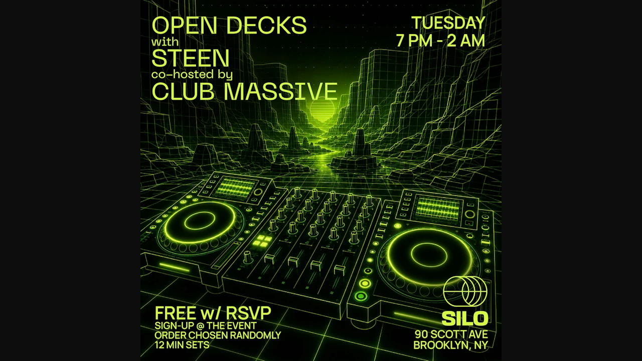 Open Decks w/ Steen & CLUB MASSIVE
