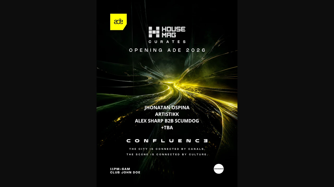 ADE 2026 - House Mag Curates - Confluence with JHONATAN OSPINA