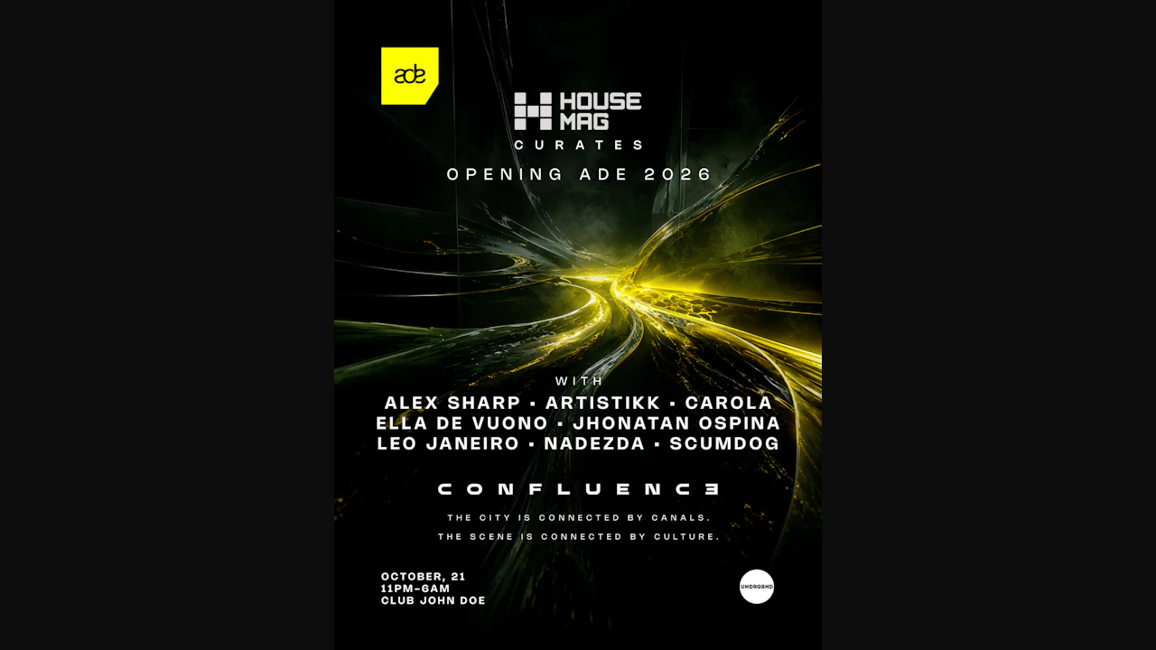 ADE 2026 - House Mag Curates - Confluence with JHONATAN OSPINA