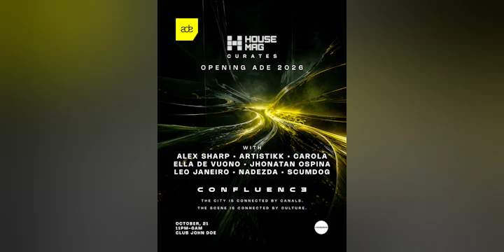 ADE 2026 - House Mag Curates - Confluence with JHONATAN OSPINA