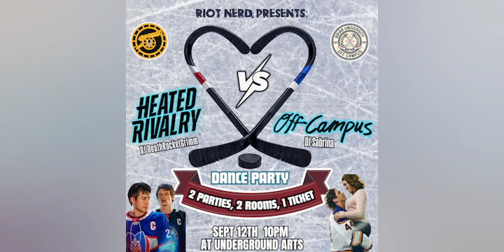 Heated Rivalry x Off Campus Dance Party