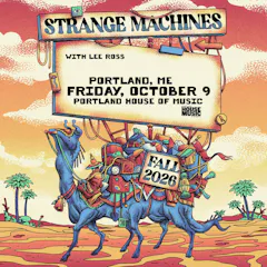 Strange Machines W / Lee Ross