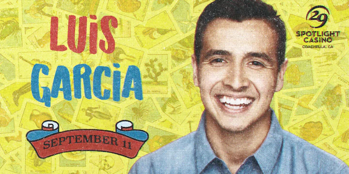 Luis Garcia Comedy Show