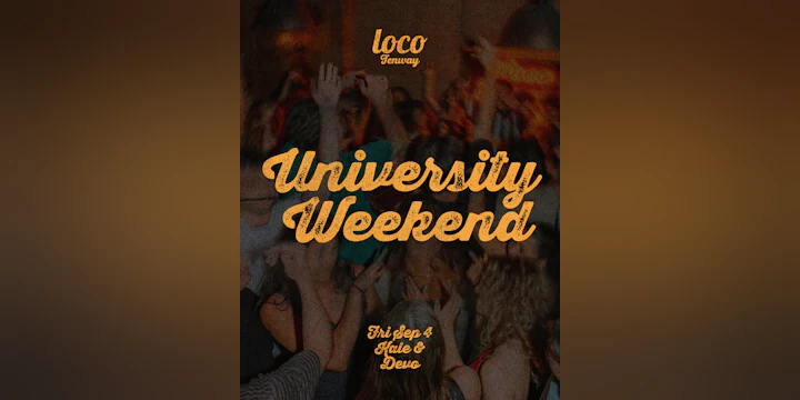 University Weekend Friday