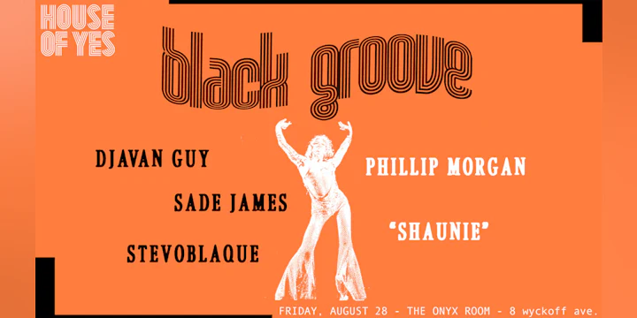 Black Groove: Djavan Guy, Sade James + More!