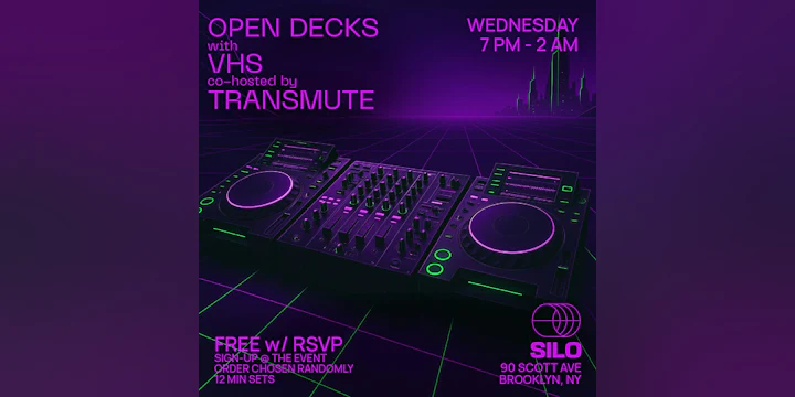 Open Decks w/ Village Hidden in Sound & Transmute