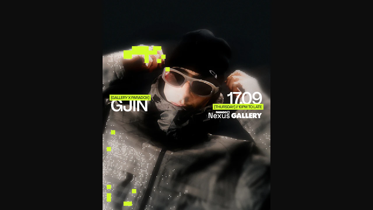 Paradox Nexus: GJIN - Thursdays at Gallery