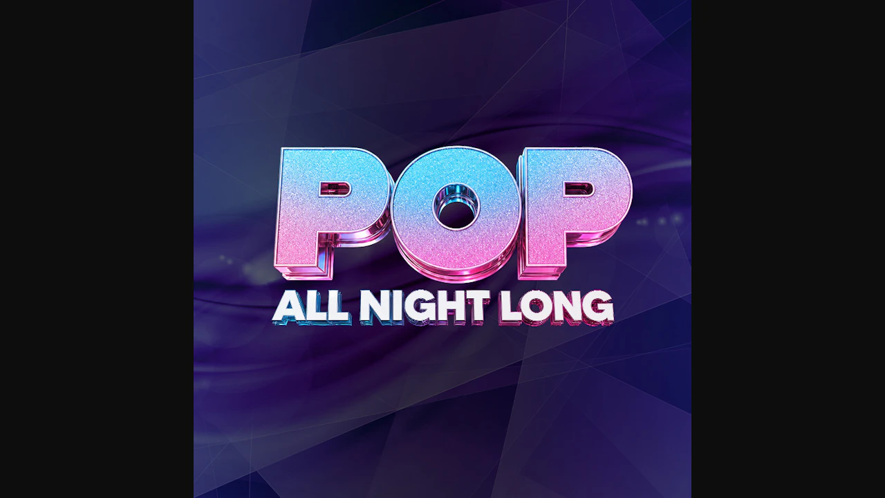 Pop All Night Long - Limited Free Tickets