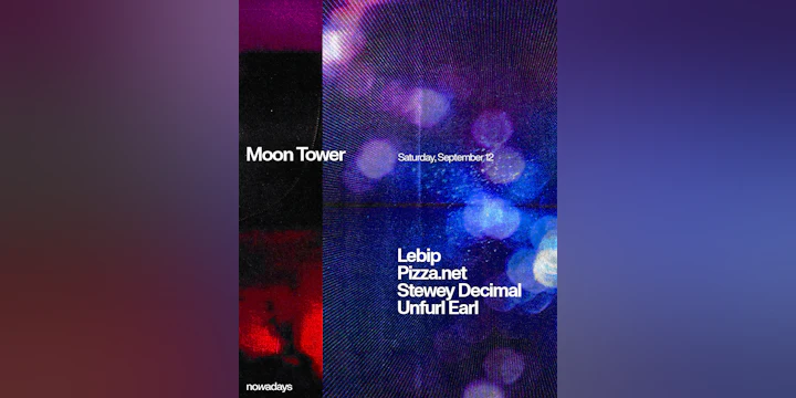 Moon Tower: Lebip, Pizza.net, Stewey Decimal, Unfurl Earl