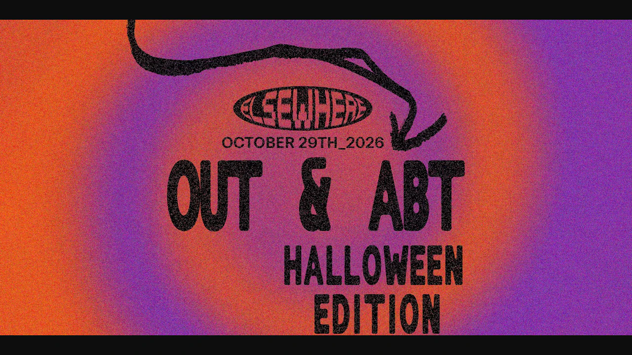 Out & Abt - Halloween Edition