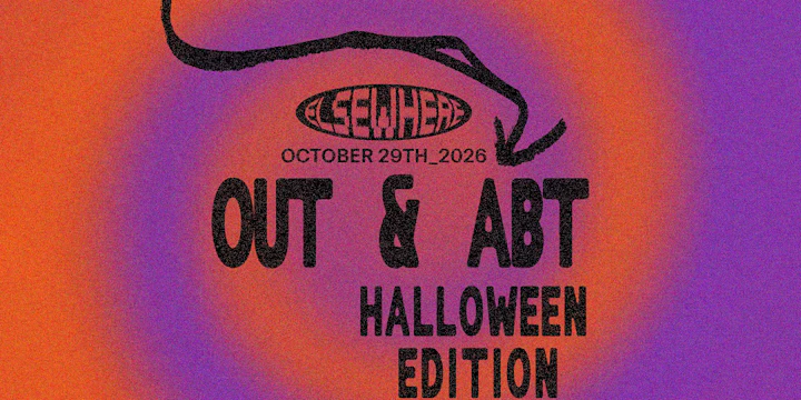Out & Abt - Halloween Edition