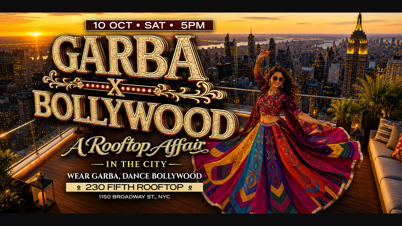 Nyc's Garba X Bollywood @ 230 Fifth Rooftop