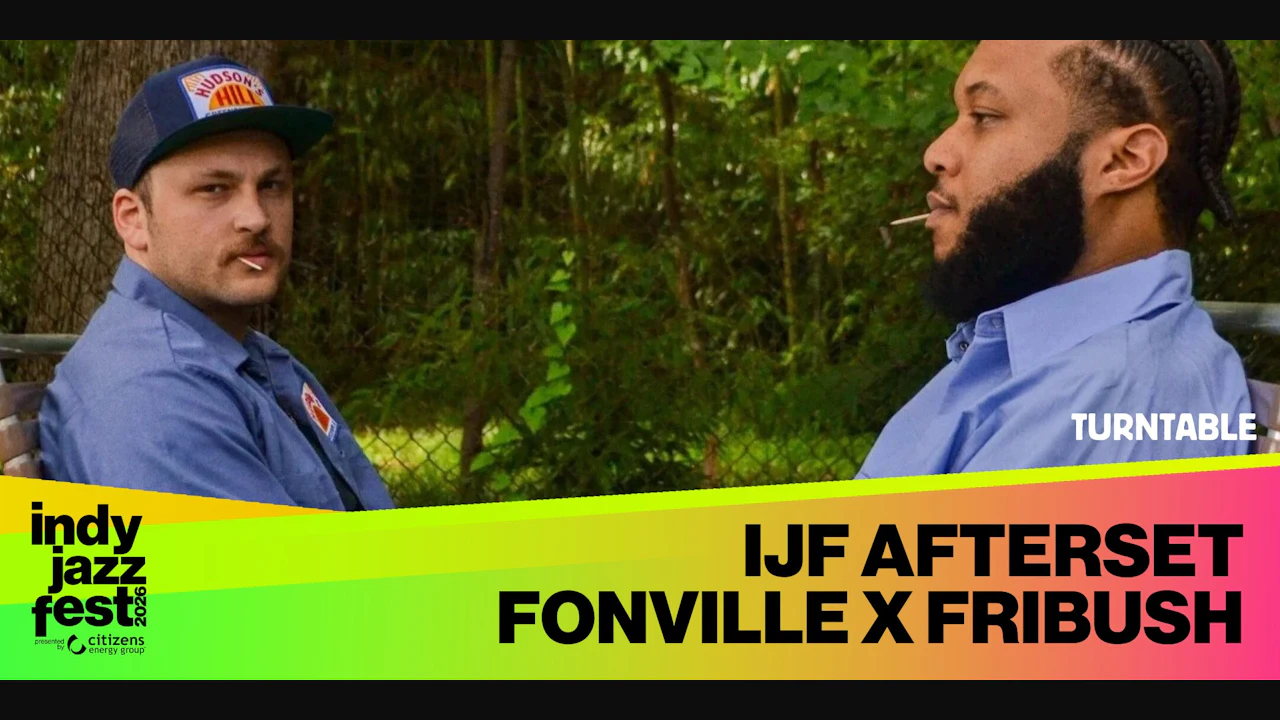 The Afterset featuring Fonville x Fribush