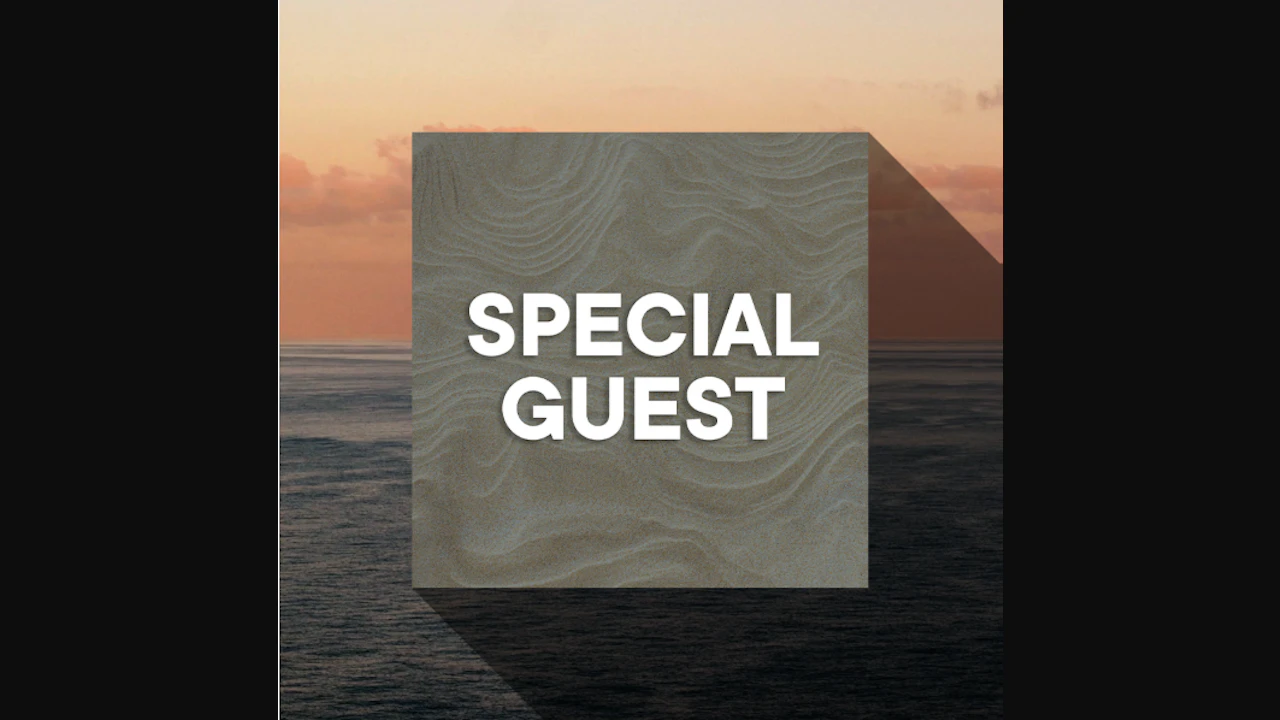 Special Guest