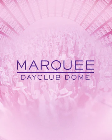 Marquee Dayclub