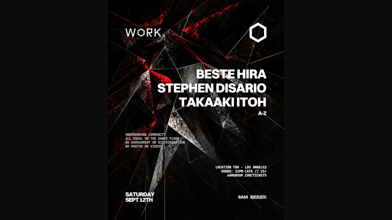 WORK presents Beste Hira, Stephen Disario, & Takaaki Itoh
