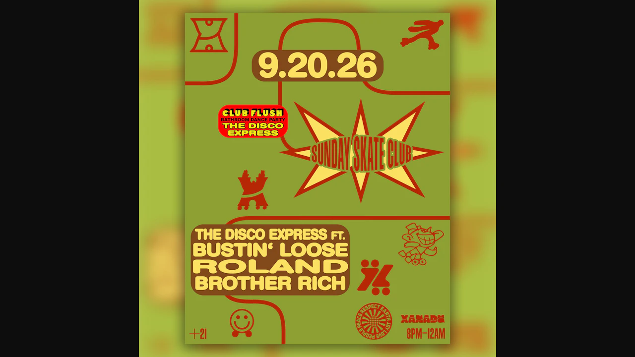 Sunday Skate Club: The Disco Express ft. Bustin' Loose, Roland & Brother Rich (skate)